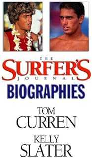 The Surfer's Journal - Biographies Vol 1 - Curren/Slater